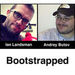 Bootstrapped Podcast