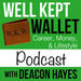 Well Kept Wallet Podcast