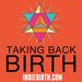 Taking Back Birth Podcast