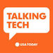 USA Today Talking Tech Podcast