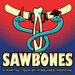 Sawbones: A Marital Tour of Misguided Medicine Podcast