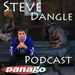Steve Dangle Podcast