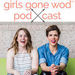 Girls Gone WOD Podcast