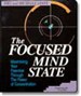 The Focused Mind State