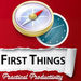 First Things: Practical Productivity Podcast