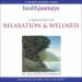 A Meditation for Relaxation & Wellness
