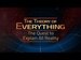 Two Prototypes for The Theory of Everything