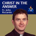 Ave Maria Radio: Christ is the Answer Podcast