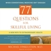 77 Questions for Skillful Living