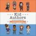Kid Authors: True Tales of Childhood from Famous Writers