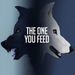 The One You Feed Podcast