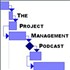 The Project Management Podcast