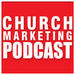 Church Marketing Podcast