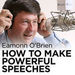 How to Make Powerful Speeches Podcast
