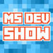 MS Dev Show Podcast