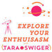 Explore Your Enthusiasm Podcast