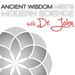 Ancient Wisdom Meets Modern Science Podcast