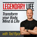 Legendary Life Podcast