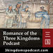 Romance of the Three Kingdoms Podcast