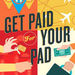 Get Paid For Your Pad: Airbnb Hosting Podcast