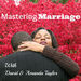 Mastering Marriage Podcast