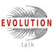 Evolution Talk Podcast
