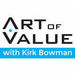 Art of Value Show Podcast