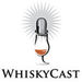 WhiskyCast Podcast