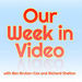 Our Week in Video: Video Production Podcast