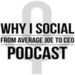 Why I Social Podcast