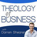Theology of Business Podcast