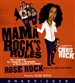 Mama Rock's Rules