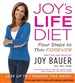 Joy's Life Diet: Four Steps to Thin Forever