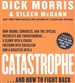 Catastrophe: And How to Fight Back