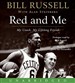 Red and Me: A Great Coach, a Life-Long Friend