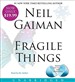 Fragile Things: Stories