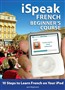 iSpeak French Beginner's Course
