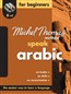 Michel Thomas Speak Arabic for Beginners