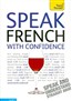 Speak French with Confidence