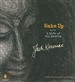 Wake Up: A Life of the Buddha