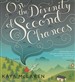 On the Divinity of Second Chances