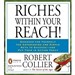 Riches Within Your Reach!