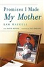 Promises I Made My Mother