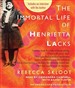 The Immortal Life of Henrietta Lacks