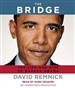 The Bridge: The Life and Rise of Barack Obama