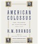 American Colossus: The Triumph of Capitalism, 1865-1900