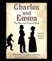 Charles and Emma: The Darwins' Leap of Faith