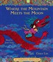 Where the Mountain Meets the Moon