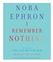 I Remember Nothing