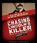 Chasing Lincoln's Killer